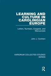 Book cover of Learning and Culture in Carolingian Europe by John J. Contreni