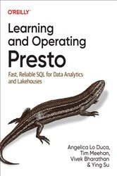 Book cover of Learning and Operating Presto by Angelica Lo Duca