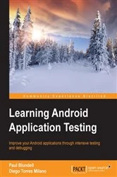 Book cover of Learning Android Application Testing by Paul Blundell