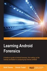 Book cover of Learning Android Forensics by Rohit Tamma
