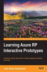 Book cover of Learning Axure RP Interactive Prototypes by John Henry Krahenbuhl