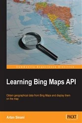 Book cover of Learning Bing Maps API by Artan Sinani