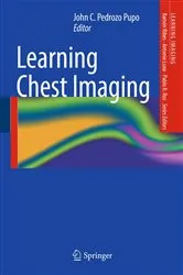 Book cover of Learning Chest Imaging by John C. Pedrozo Pupo