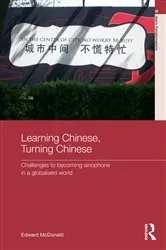 Book cover of Learning Chinese, Turning Chinese by Edward McDonald