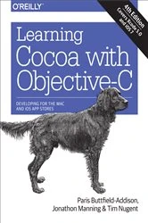 Book cover of Learning Cocoa with Objective-C (4th ed.) by Paris Buttfield-Addison