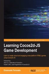 Book cover of Learning Cocos2d-JS Game Development by Emanuele Feronato