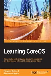 Book cover of Learning CoreOS by Kingston Smiler. S