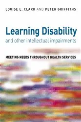Book cover of Learning Disability and other Intellectual Impairments by Louise Clark