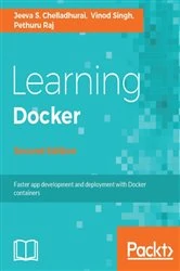 Book cover of Learning Docker (2nd ed.) by Jeeva S. Chelladhurai