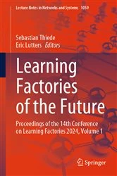 Book cover of Learning Factories of the Future by Sebastian Thiede