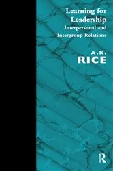 Book cover of Learning for Leadership by A. K Rice