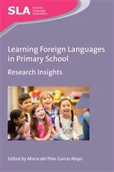 Book cover of Learning Foreign Languages in Primary School by María del Pilar García Mayo