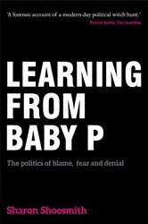 Book cover of Learning from Baby P by Sharon Shoesmith
