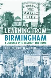 Book cover of Learning from Birmingham by Julie Buckner Armstrong