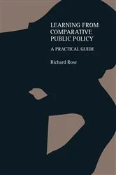 Book cover of Learning From Comparative Public Policy by Richard Rose