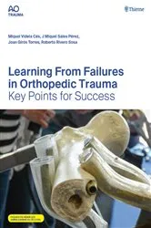 Book cover of Learning From Failures in Orthopedic Trauma by Miquel Videla Cés