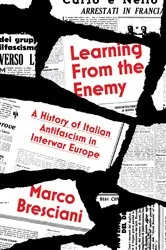 Book cover of Learning from the Enemy by Marco Bresciani