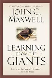 Book cover of Learning from the Giants by John C. Maxwell