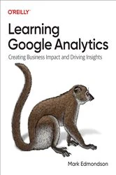 Book cover of Learning Google Analytics by Mark Edmondson