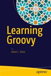 Book cover of Learning Groovy by Adam L. Davis