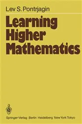 Book cover of Learning Higher Mathematics by L.S. Pontrjagin