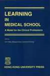 Book cover of Learning in Medical School by John I. Balla