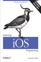 Book cover of Learning iOS Programming (3rd ed.) by Alasdair Allan
