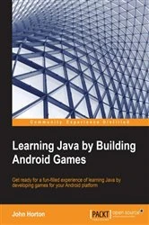 Book cover of Learning Java by Building Android Games by John Horton