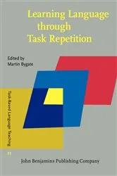 Book cover of Learning Language through Task Repetition by Martin Bygate