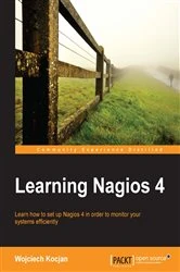 Book cover of Learning Nagios 4 by Wojciech Kocjan