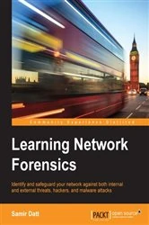 Book cover of Learning Network Forensics by Samir Datt