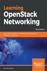 Book cover of Learning OpenStack Networking (3rd ed.) by James Denton
