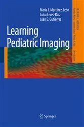 Book cover of Learning Pediatric Imaging by María I. Martínez-León