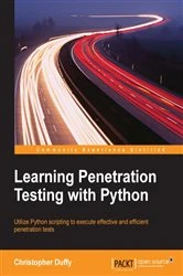 Book cover of Learning Penetration Testing with Python by Christopher Duffy