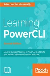 Book cover of Learning PowerCLI (2nd ed.) by Robert van den Nieuwendijk