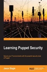 Book cover of Learning Puppet Security by Jason Slagle