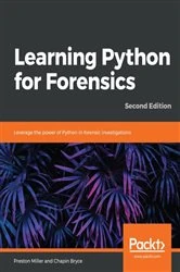 Book cover of Learning Python for Forensics (2nd ed.) by Preston Miller