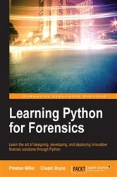 Book cover of Learning Python for Forensics by Preston Miller