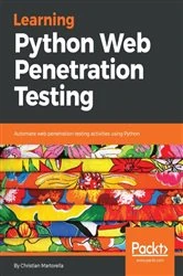 Book cover of Learning Python Web Penetration Testing by Christian Martorella