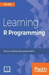 Book cover of Learning R Programming by Kun Ren