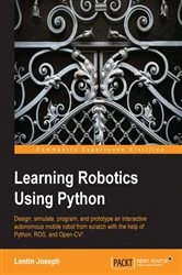 Book cover of Learning Robotics Using Python by Lentin Joseph