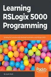 Book cover of Learning RSLogix 5000 Programming by Austin Scott