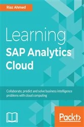 Book cover of Learning SAP Analytics Cloud by Riaz Ahmed