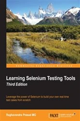 Book cover of Learning Selenium Testing Tools (3rd ed.) by Raghavendra Prasad MG
