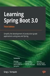 Book cover of Learning Spring Boot 3.0 by Greg L. Turnquist
