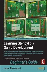 Book cover of Learning Stencyl 3.x Game Development: Beginner's Guide by Innes Borkwood