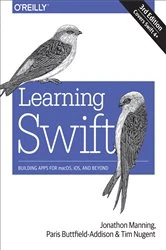 Book cover of Learning Swift (3rd ed.) by Jonathon Manning