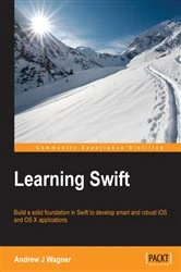 Book cover of Learning Swift by Andrew J Wagner