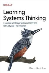 Book cover of Learning Systems Thinking by Diana Montalion