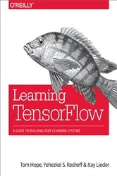 Book cover of Learning TensorFlow by Tom Hope